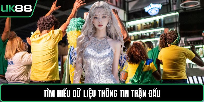 Tìm hiểu dữ liệu thông tin trận đấu